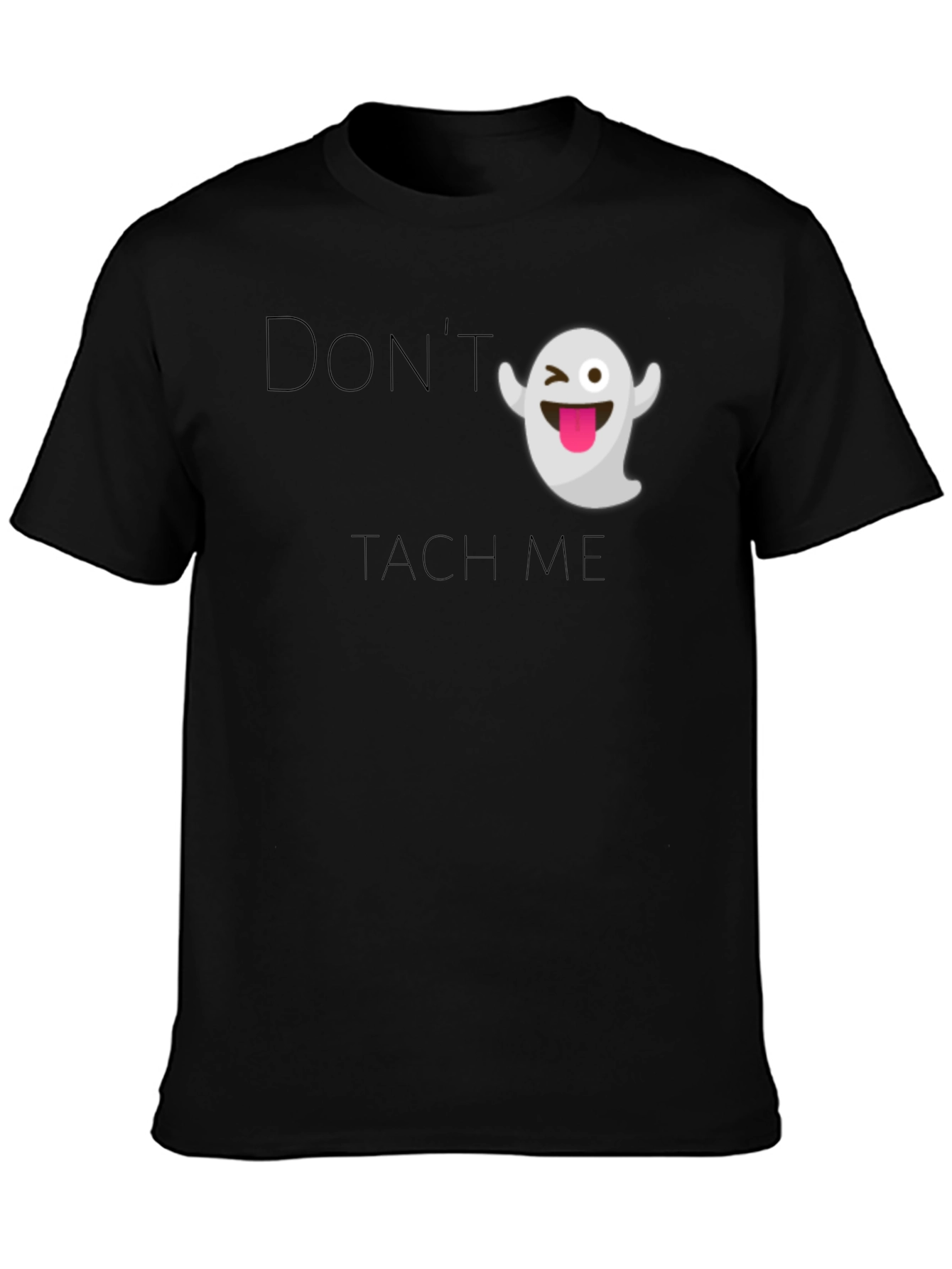 Funny Ghost Graphic T-Shirt - Dont Touch Me!