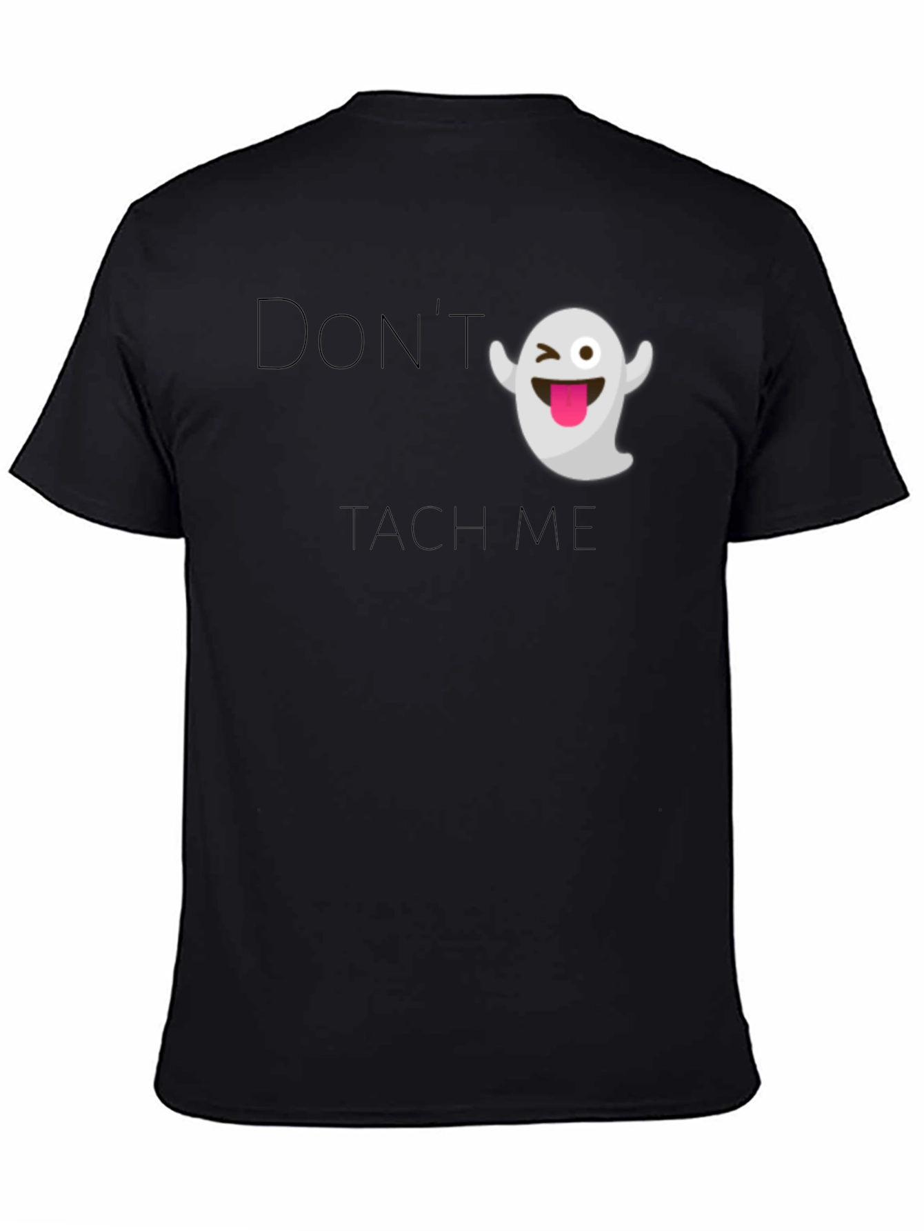 Funny Ghost Graphic T-Shirt - Dont Touch Me!