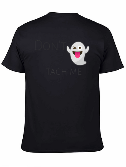Funny Ghost Graphic T-Shirt - Dont Touch Me!