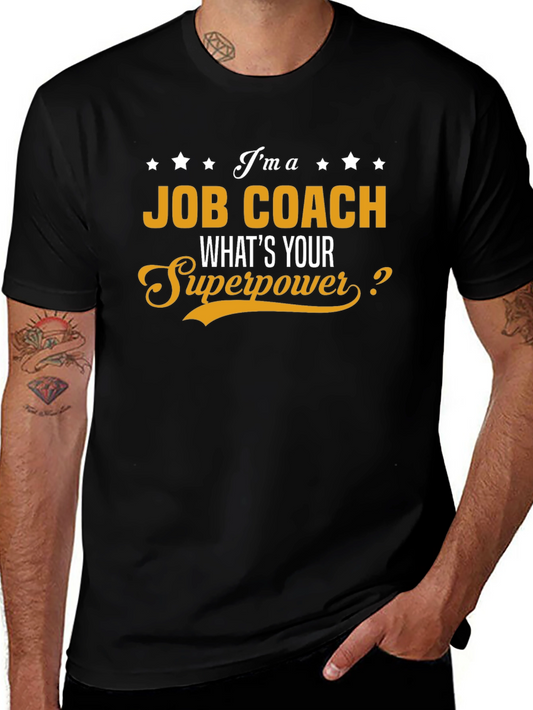 Job Coach Superpower Graphic Tee