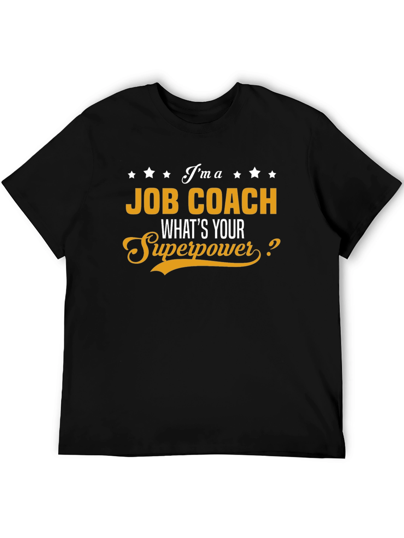 Job Coach Superpower Graphic Tee