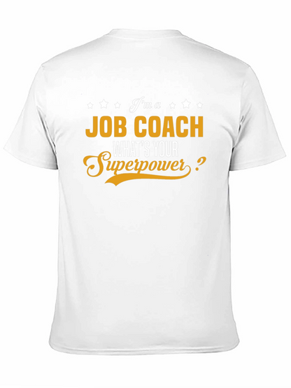 Job Coach Superpower Graphic Tee