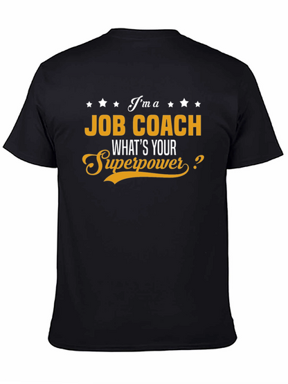 Job Coach Superpower Graphic Tee