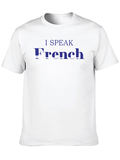 I Speak French T-Shirt