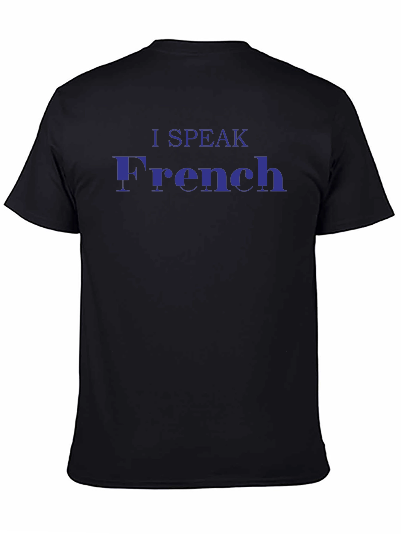 I Speak French T-Shirt