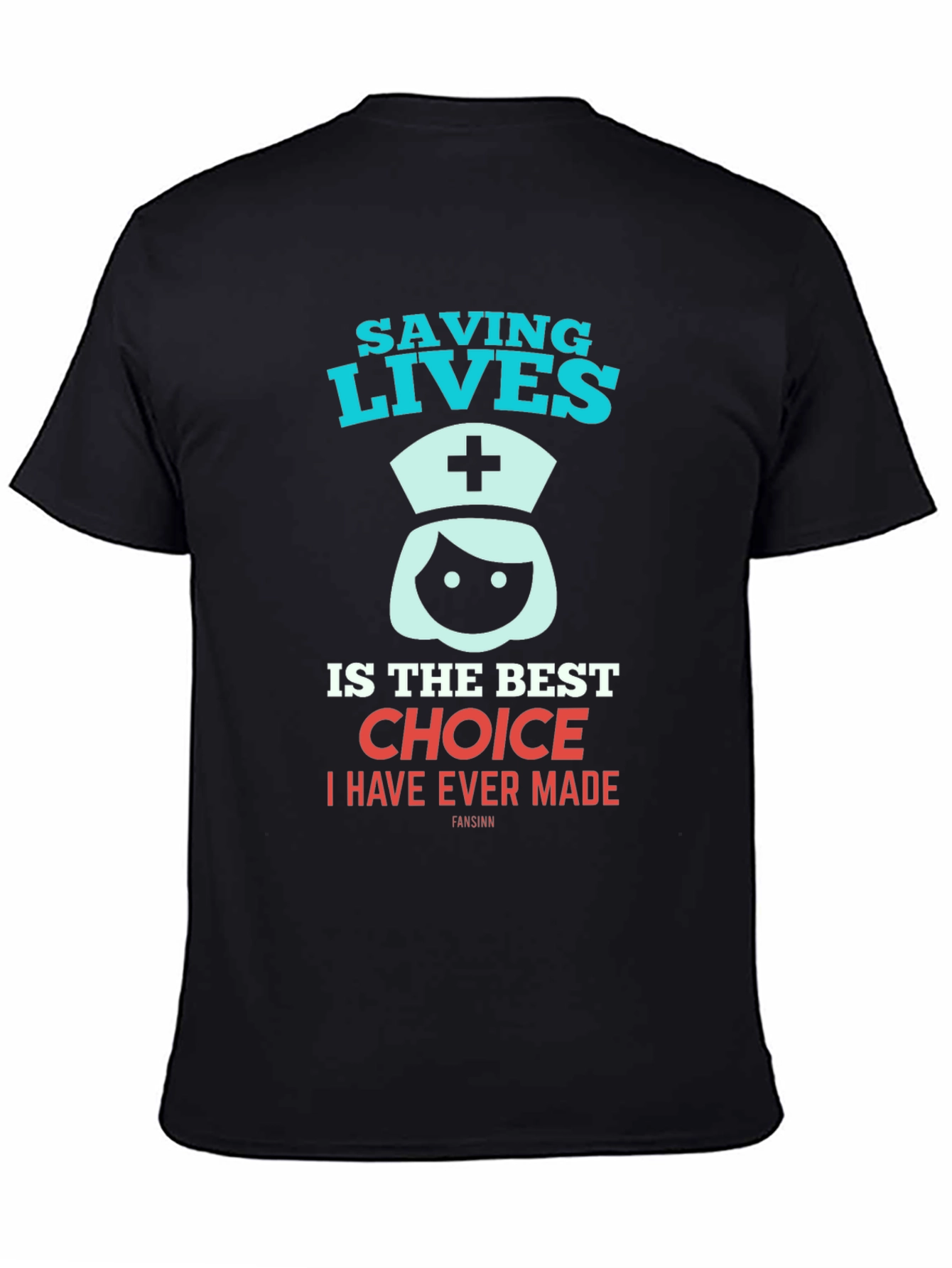Saving Lives Nurse T-Shirt