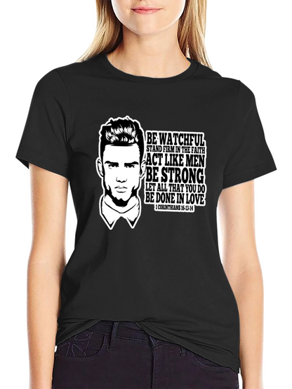 Be Watchful Christian Graphic T-Shirt