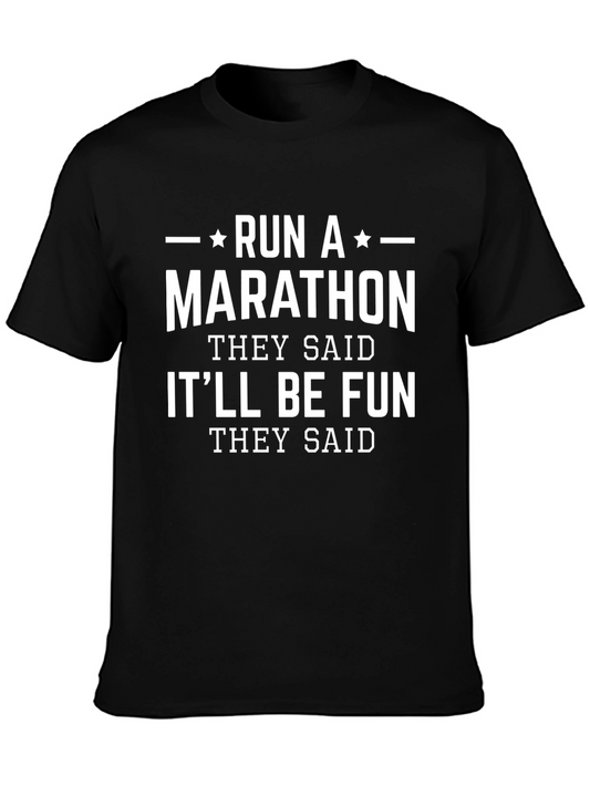 Run a Marathon Graphic Tee - Funny Workout Shirt