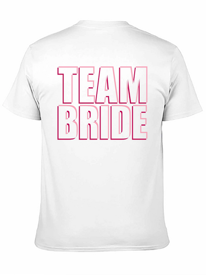 Team Bride T-Shirt - Bridal Party Tee