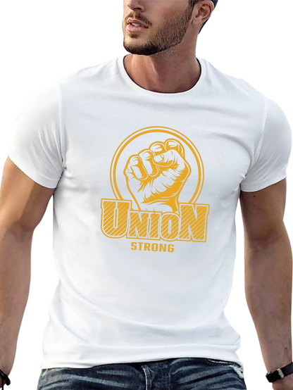 Union Strong Graphic Tee - Support Labor