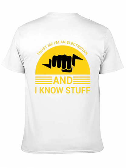 Trust Me Im an Electrician T-Shirt