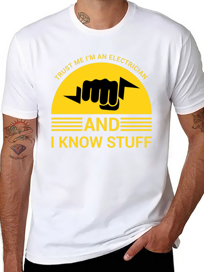 Trust Me Im an Electrician T-Shirt