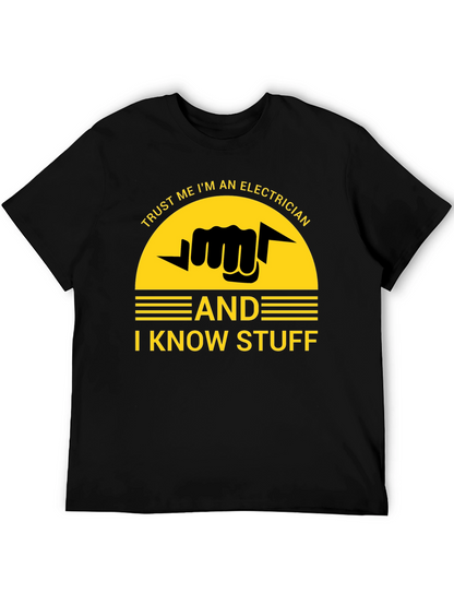 Trust Me Im an Electrician T-Shirt