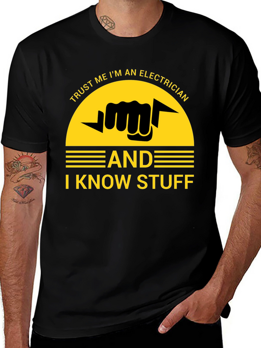 Trust Me Im an Electrician T-Shirt