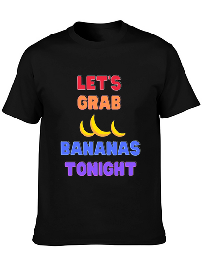 Funny Lets Grab Bananas Black T-Shirt