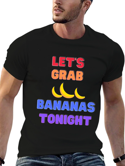 Funny Lets Grab Bananas Black T-Shirt
