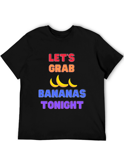 Funny Lets Grab Bananas Black T-Shirt