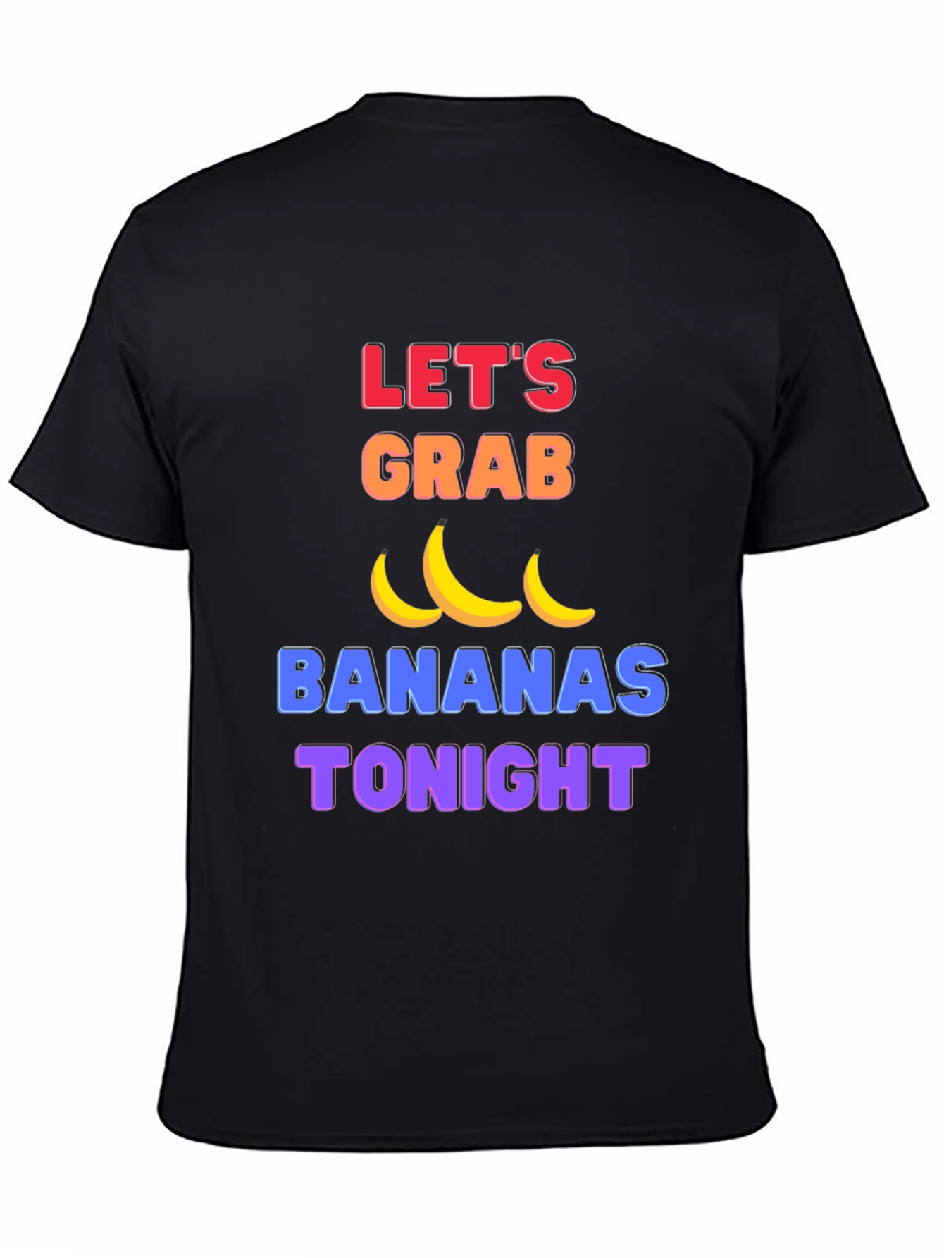 Funny Lets Grab Bananas Black T-Shirt