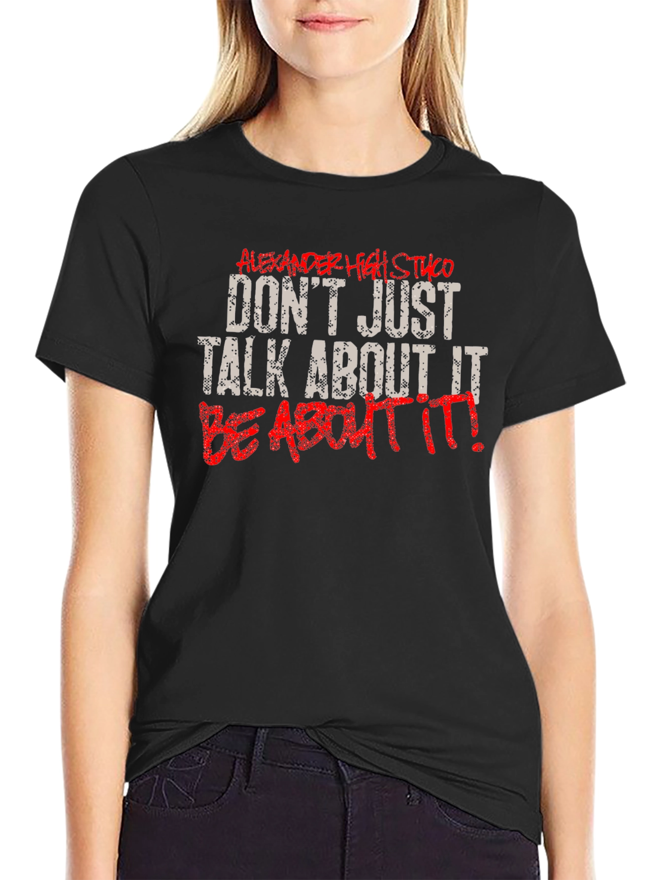 Motivational Be About It Black Graphic Tee