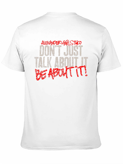 Motivational Be About It Black Graphic Tee