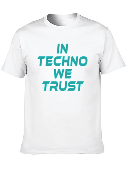In Techno We Trust Graphic Tee