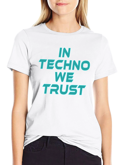 In Techno We Trust Graphic Tee