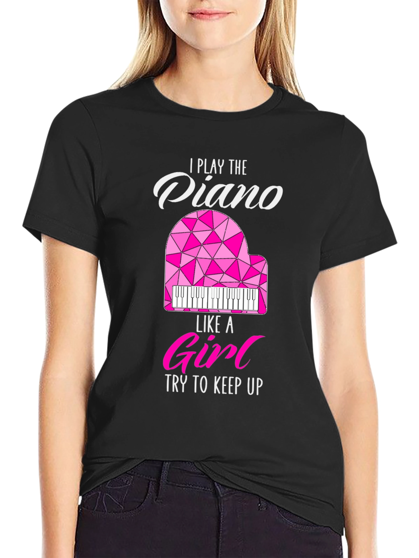 I Play Piano Like a Girl T-Shirt