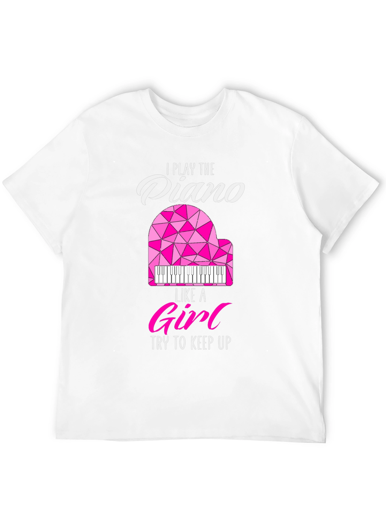 I Play Piano Like a Girl T-Shirt