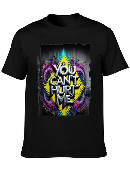 Edgy You Cant Hurt Me Graphic Black T-Shirt