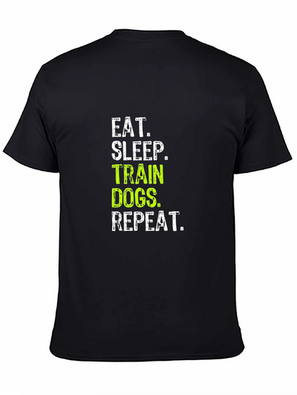 Eat Sleep Train Dogs Repeat Graphic Tee