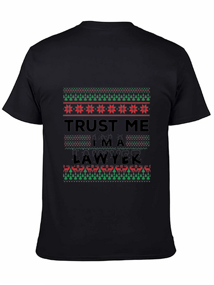 Trust Me Im A Lawyer Ugly Christmas Sweater T-Shirt