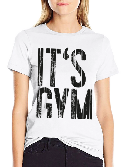 Its Gym Time Black Graphic Tee Shirt
