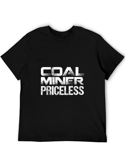 Coal Miner Priceless Graphic T-Shirt