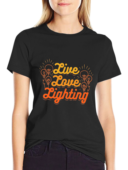 Live Love Lighting Graphic T-Shirt