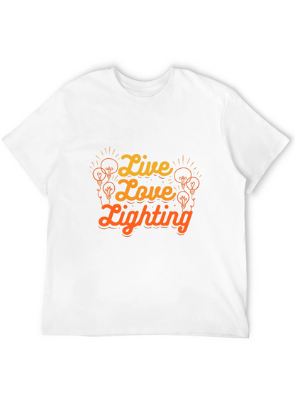 Live Love Lighting Graphic T-Shirt