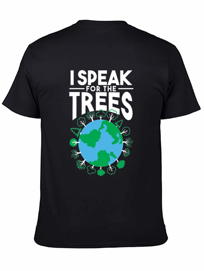 I Speak for the Trees Graphic Tee