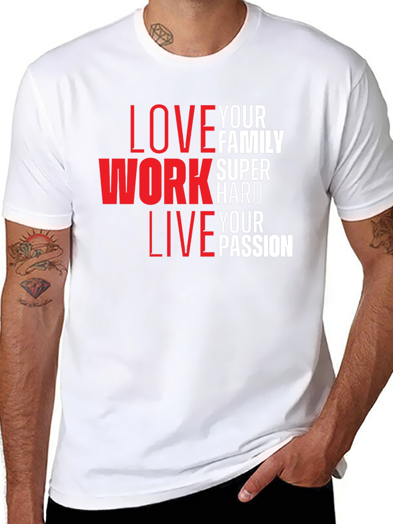 Inspirational Love Work Live Graphic T-Shirt