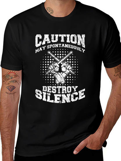 Caution May Spontaneously Destroy Silence Black T-Shirt