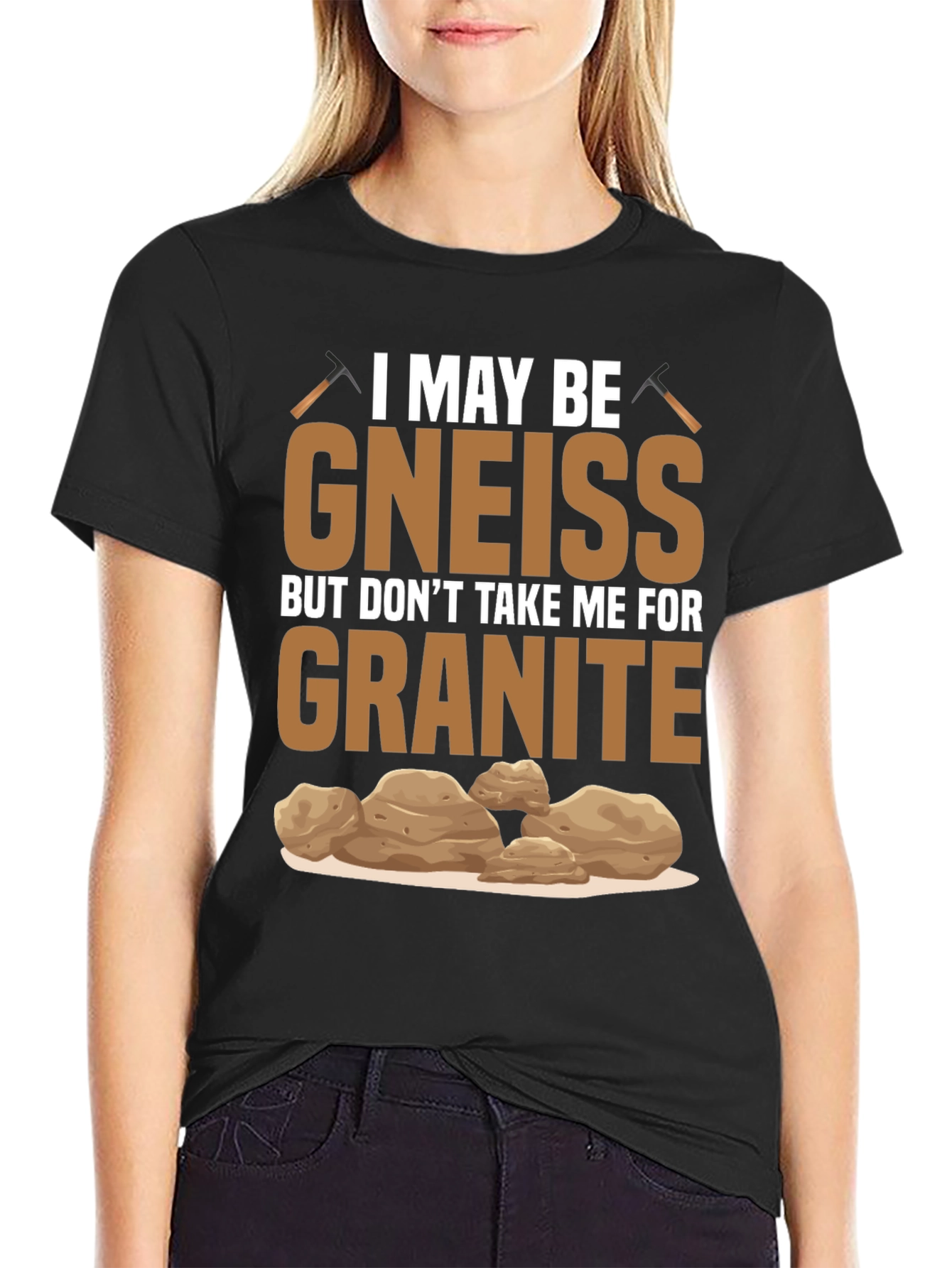 Gneiss Granite Geology Pun T-Shirt
