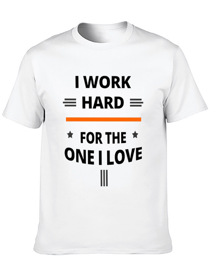 I Work Hard T-Shirt - Black Graphic Tee