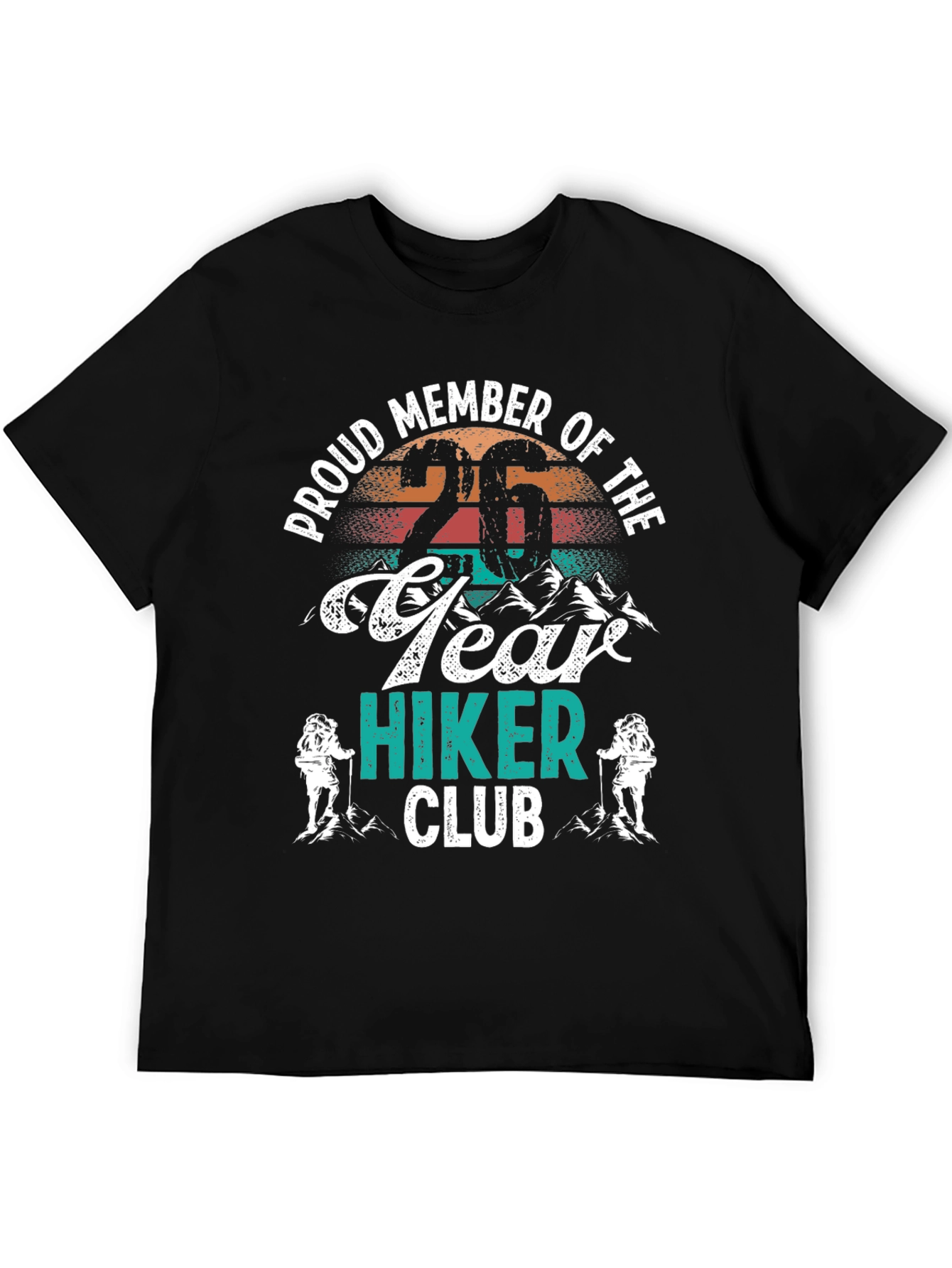 Proud Member 26 Year Hiker Club Graphic Tee