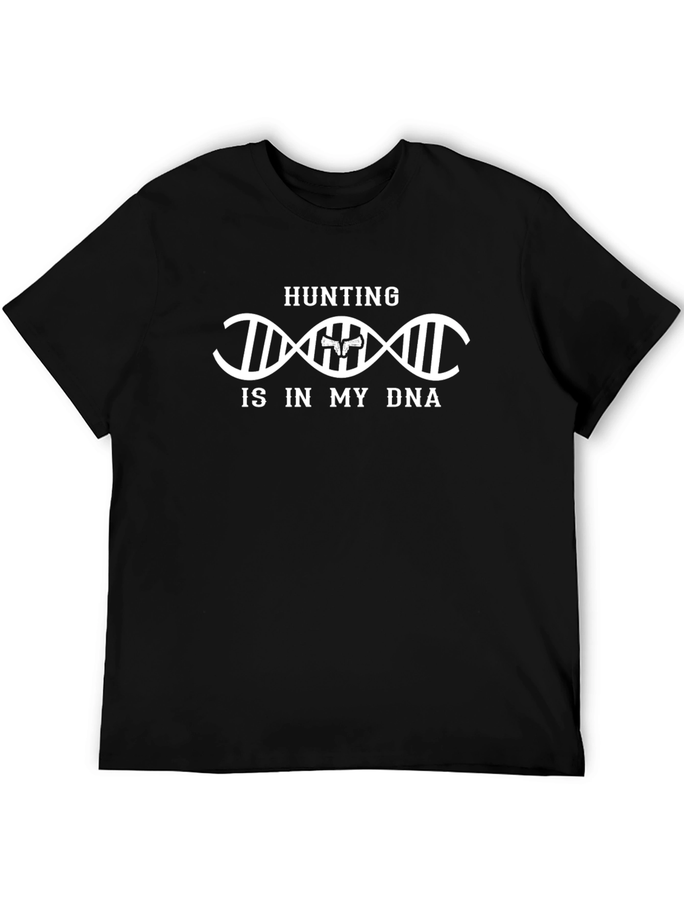 Hunting is in My DNA T-Shirt