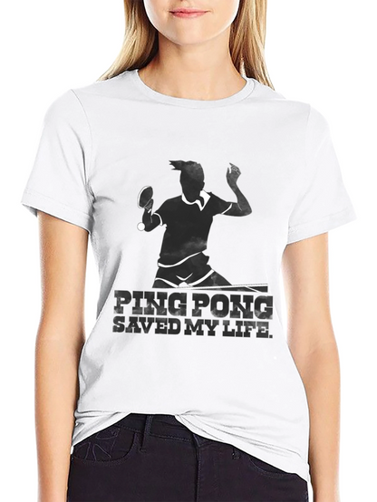 Ping Pong Saved My Life T-Shirt