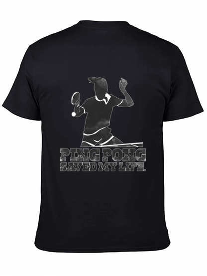 Ping Pong Saved My Life T-Shirt