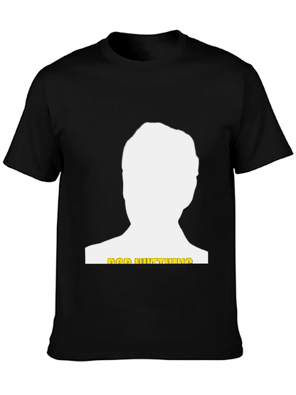 Bob Nutting Funny Graphic T-Shirt