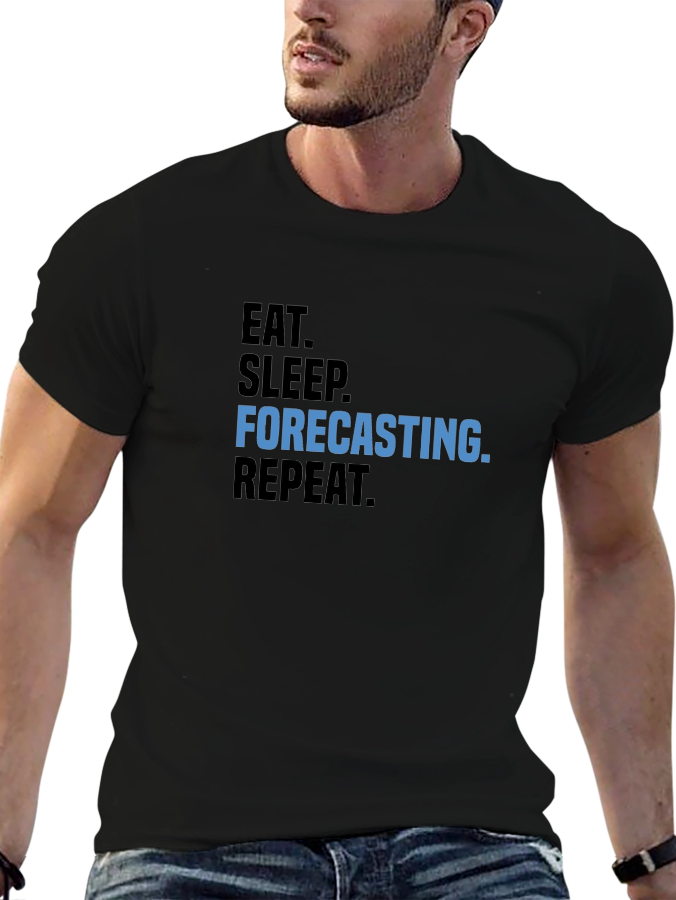 Eat Sleep Forecasting Repeat T-Shirt