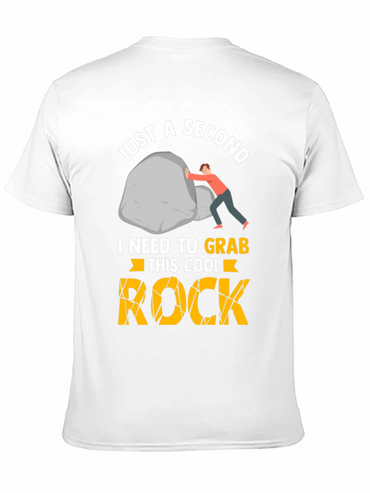 Just A Second Cool Rock Graphic Tee