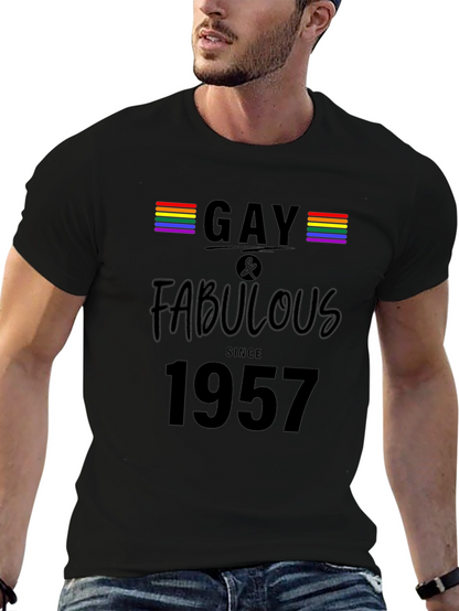Gay & Fabulous Since 1957 Pride T-Shirt