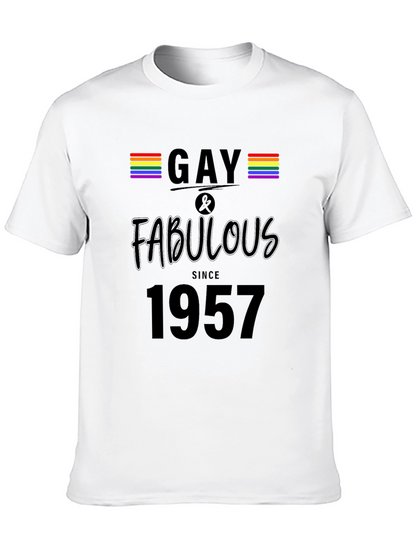 Gay & Fabulous Since 1957 Pride T-Shirt