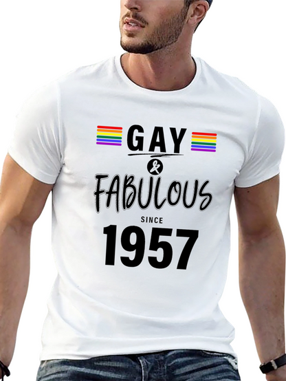 Gay & Fabulous Since 1957 Pride T-Shirt